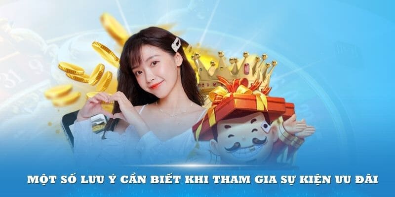 Để sử dụng tốt khuyến mãi KUWIN cần chú ý những nội dung sau