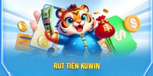 Rút Tiền KUWIN Nhanh Chóng Cho Hội Viên Chỉ Trong Vài Phút