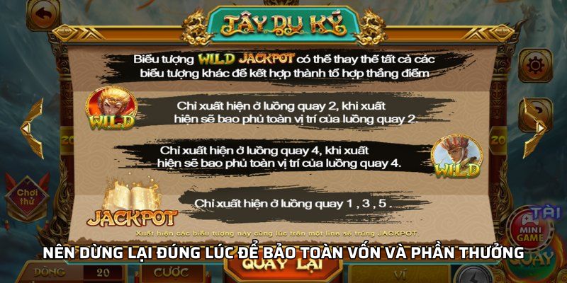 Nên dừng lại đúng lúc để bảo toàn vốn và phần thưởng